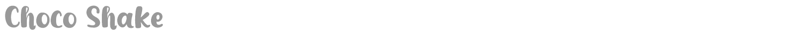 Choco Shake font preview